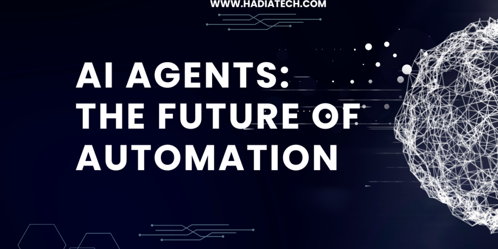 AI Agents: The Future of Automation