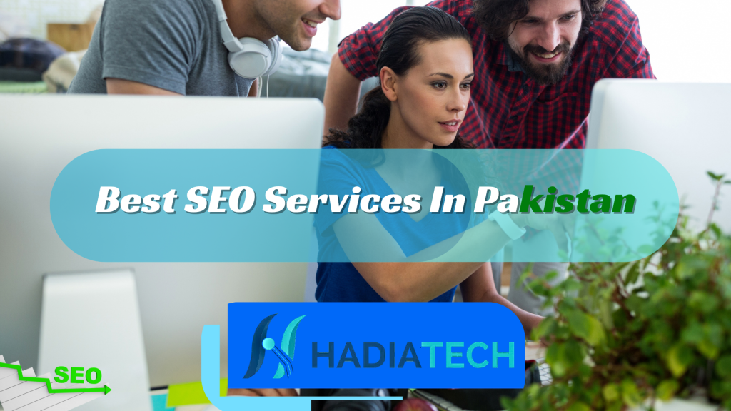 best seo services in Pakistan